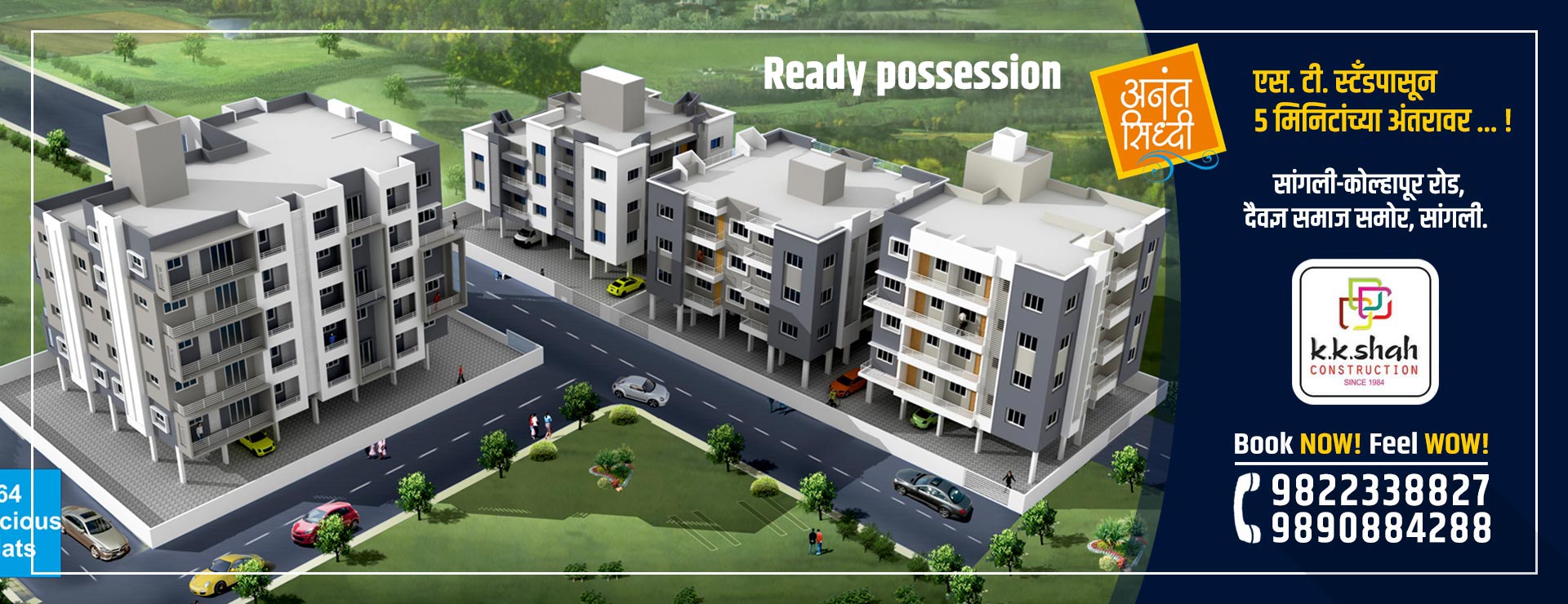 Anant Siddhi-Kolhapur Road, Sangli